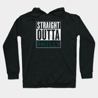 Straight Outta philly Hoodie